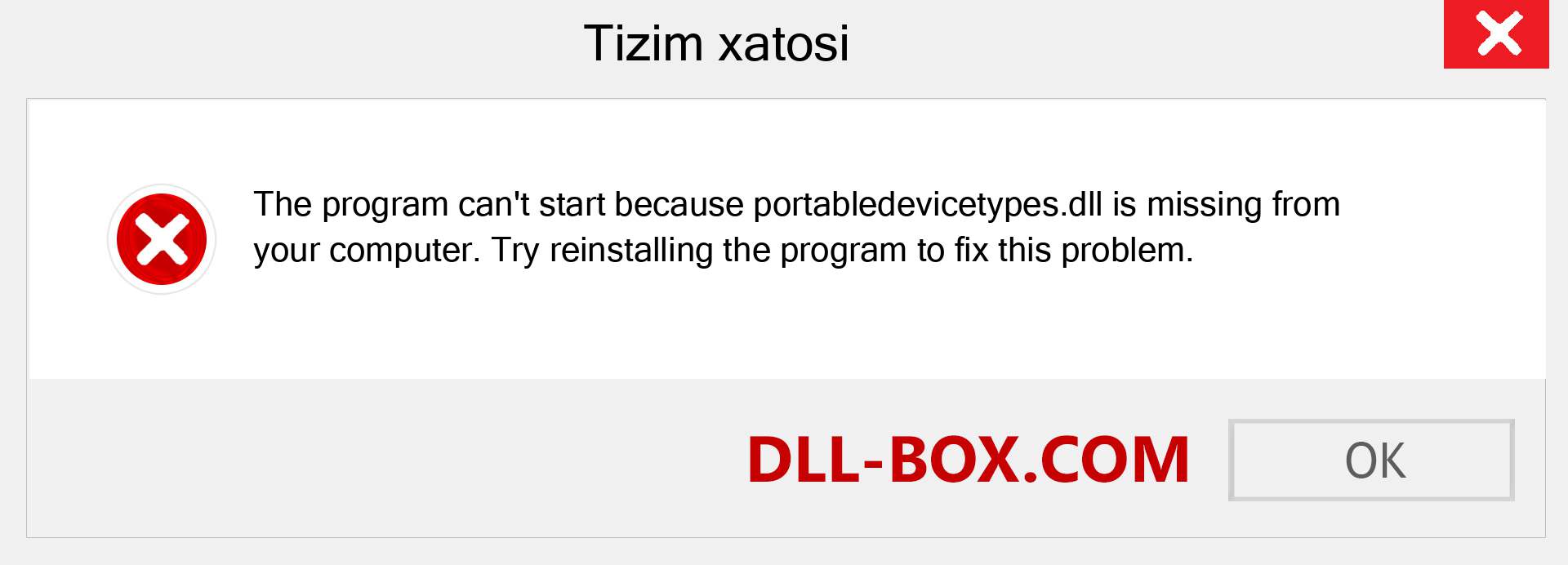 portabledevicetypes.dll fayli yo'qolganmi?. Windows 7, 8, 10 uchun yuklab olish - Windowsda portabledevicetypes dll etishmayotgan xatoni tuzating, rasmlar, rasmlar